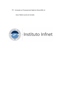 TP1: Introdu&ccedil;&atilde;o ao Processamento Digital de Sinais