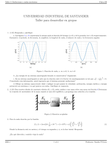 Taller de F&iacute;sica III: Oscilaciones y Ondas Mec&aacute;nicas