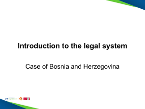 Introduction to the Legal System: Bosnia and Herzegovina Case