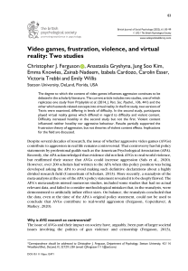 Video Games, Frustration, Violence, and Virtual Reality: Two Studies