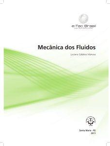 Mec&acirc;nica dos Fluidos: Livro Did&aacute;tico e-Tec Brasil