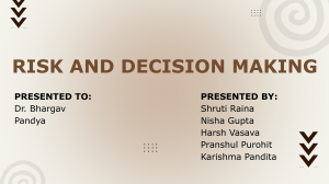 Risk and Decision Making Presentation
