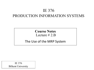 Course Notes: The Use of the MRP System