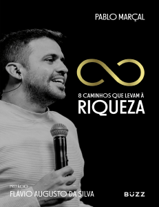 8 Caminhos Que Levam &agrave; Riqueza - Pablo Mar&ccedil;al