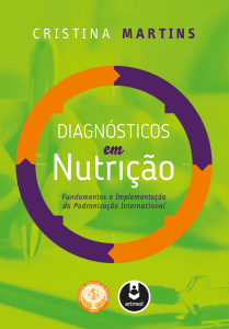 Diagn&oacute;sticos em Nutri&ccedil;&atilde;o: Fundamentos e Padroniza&ccedil;&atilde;o Internacional