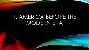 America Before the Modern Era: Migration & Tribal Life