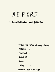 Recrystallization and Filtration Lab Report