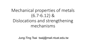 Mechanical properties Dislocations and strengthening mechanism d9ba103c93ab120ae9e97e0034208e44