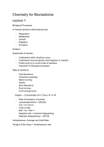 Chemistry for Biomedicine: Lecture 1 - Reaction Kinetics