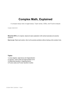 Complex Math Explained: Eigenvalues, Taylor Series, ODEs, Fourier Analysis