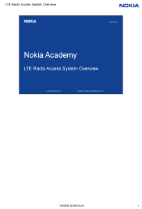 Nokia LTE Radio Access System Overview