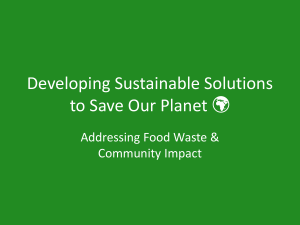 Sustainable Solutions to Save Our Planet: Food Waste & Community Impact