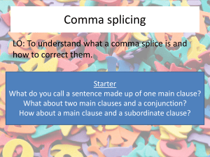 Comma Splicing: Definition and Correction