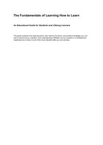 The Fundamentals of Learning How to Learn: A Guide