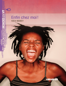 Enfin chez moi! de Kidi Bebey - Roman pour FLE