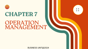 Chapter 7: Operation Management