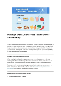 Invisalign Snack Guide: Foods for Healthy Smiles