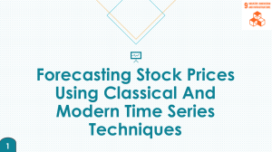 Forecasting Stock Prices: Classical & Modern Time Series Techniques