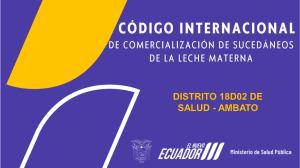 C&oacute;digo Internacional de Comercializaci&oacute;n de Suced&aacute;neos de Leche Materna