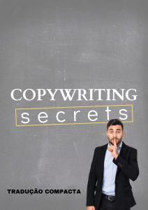 Segredos de Copywriting: Guia Compacto para Escrever Textos que Vendem