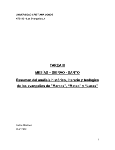 Resumen an&aacute;lisis evangelios Mateo Marcos Lucas: Mes&iacute;as, Siervo, Santo