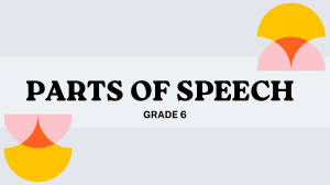 Grade 6 Parts of Speech Lesson