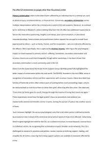 Victimisation Effects: Secondary, Repeat, and Family Violence