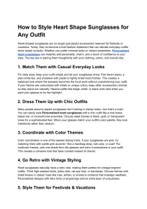 How to Style Heart-Shaped Sunglasses
