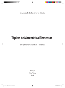 T&oacute;picos de Matem&aacute;tica Elementar I - UnisulVirtual 2008