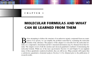Chapter 1: Molecular Formulas and What Can Be Learned From Them