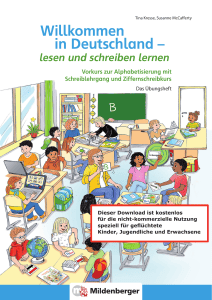 Willkommen in Deutschland: Lesen und Schreiben lernen - &Uuml;bungsheft