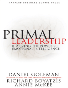 Primal Leadership: The Power of Emotional Intelligence