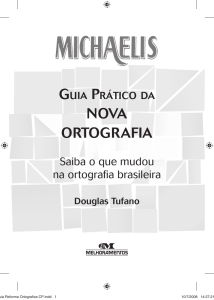 Guia Pr&aacute;tico da Nova Ortografia: Mudan&ccedil;as na Ortografia Brasileira