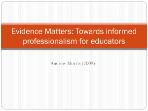 Evidence Matters: Informed Professionalism for Educators