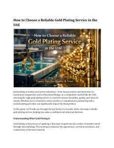 How to Choose a Reliable Gold Plating Service in the UAE