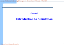 introduction to discrete event simulation with python... Chapter 1: Introduction to Simulation - Discrete-Event System Simulation