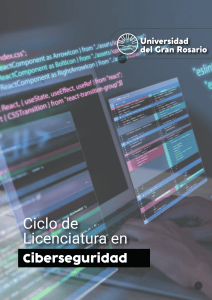 Ciclo de Licenciatura en Ciberseguridad - Universidad del Gran Rosario
