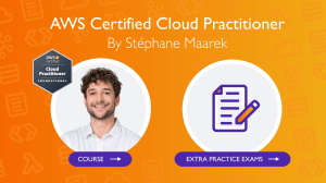 AWS Certified Cloud Practitioner Course by St&eacute;phane Maarek