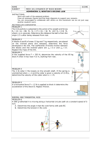 MECH 1B Homework 3: Newton's Second Law Dynamics Problems