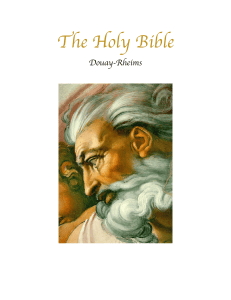 Douay-Rheims Holy Bible: Old and New Testament