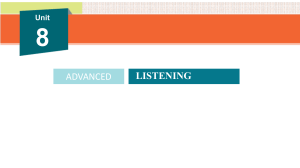 Advanced Listening Unit 8: Family Life & Sports Complex