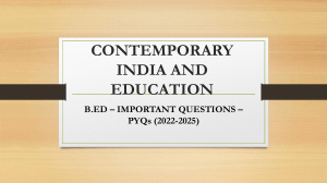 B.Ed PYQs: Contemporary India and Education (2022-2025)