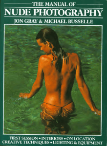 The Manual of Nude Photography: Techniques & Equipment
