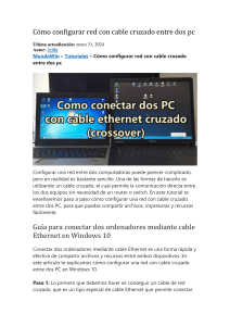 C&oacute;mo configurar red con cable cruzado entre dos PC