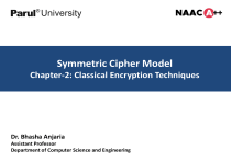 Symmetric Cipher Model: Classical Encryption Techniques