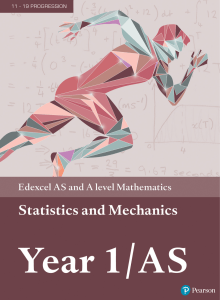 Edexcel AS/A Level Maths: Statistics & Mechanics Year 1 Textbook