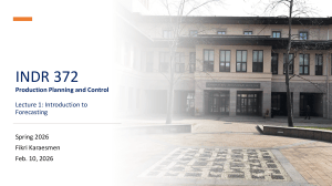 INDR 372 Lecture 1: Introduction to Forecasting