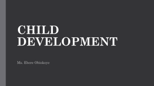 Child Development: Stages, Care, and Factors