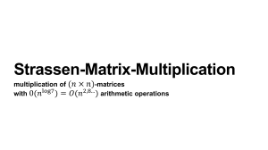 Strassen Matrix Multiplication Algorithm
