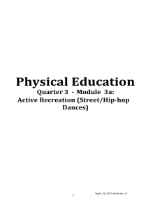 Physical Education Module 3a: Street/Hip-hop Dances